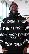 Drop hoodies black and drop white logo