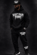 DROP SWEATSUITS FULL SET I GET YOUR  POINT unisex